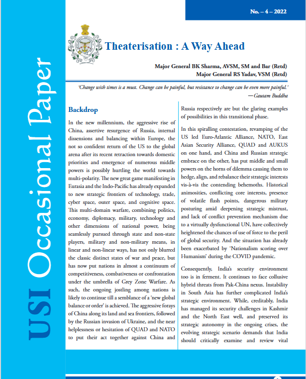 Theaterisation : A Way Ahead