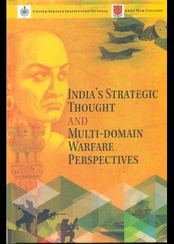 India's Strategic Thought and Multi-Domain Warfare Perspectives