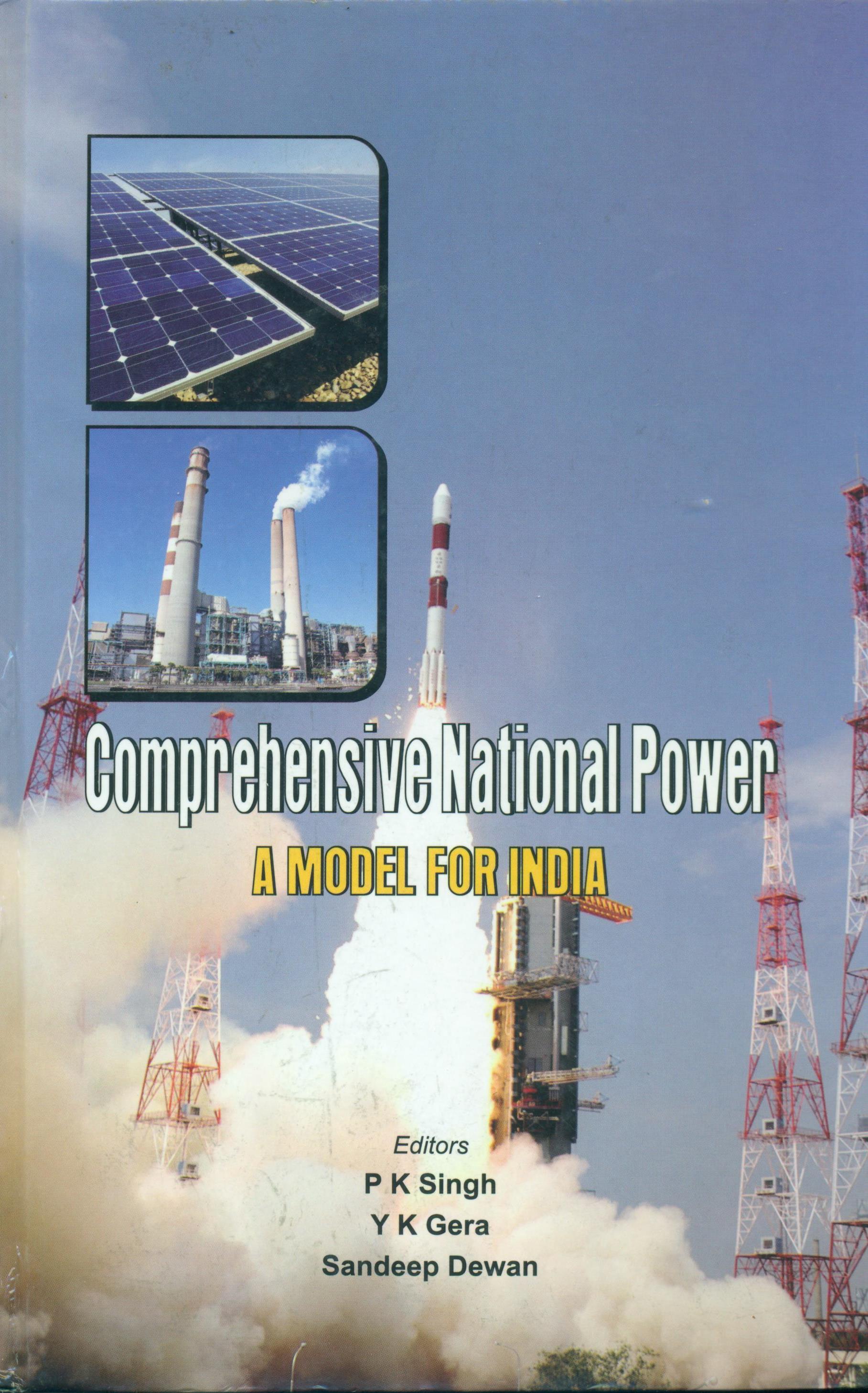 Comprehensive National Power: A Model For India