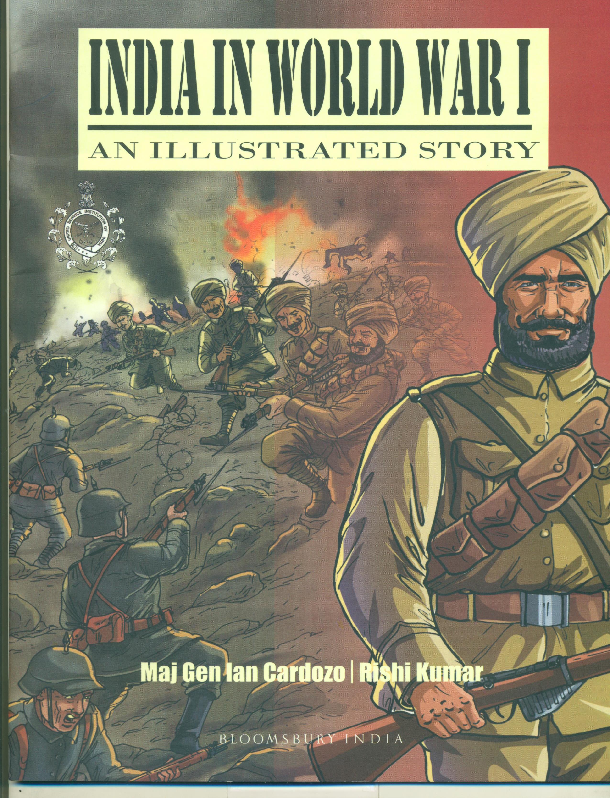 India in World War I : An Illustrated Story



 