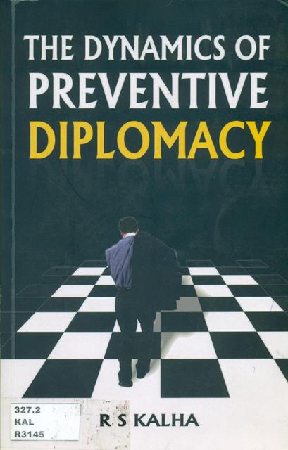The Dynamics of Preventive Diplomacy 

