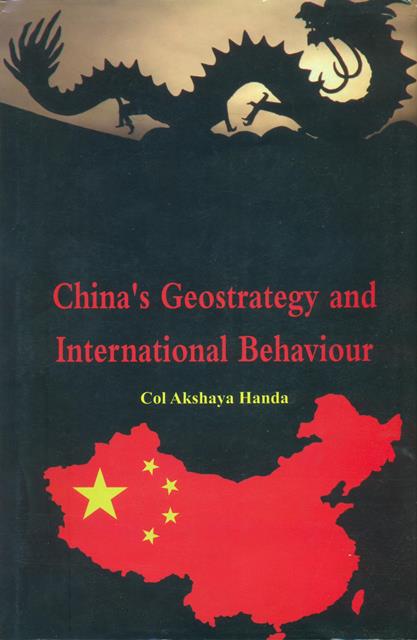 China?s Geostrategy and International Behaviour