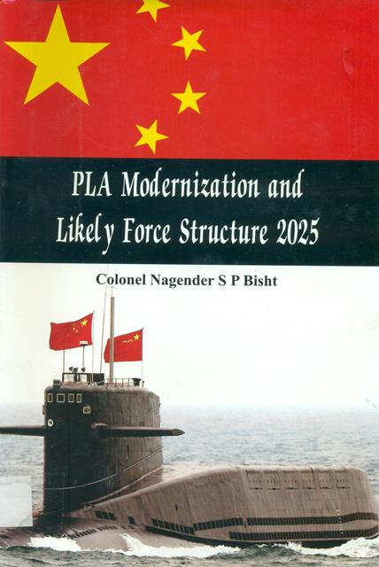 PLA Modernization and Likely Force Structure 2025  





 