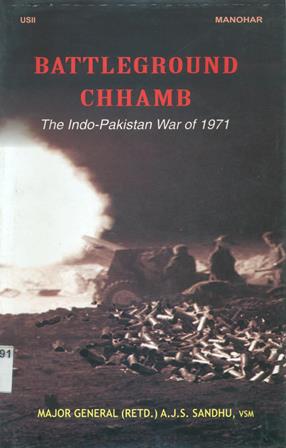 BATTLE GROUND CHHAMB - The Indo-Pakistan War of 1971

 