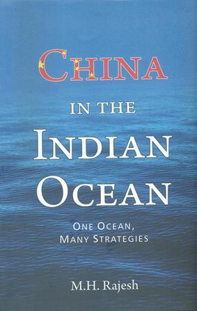 CHINA IN THE INDIAN OCEAN ? ONE OCEAN, MANY STRATEGIES  


 