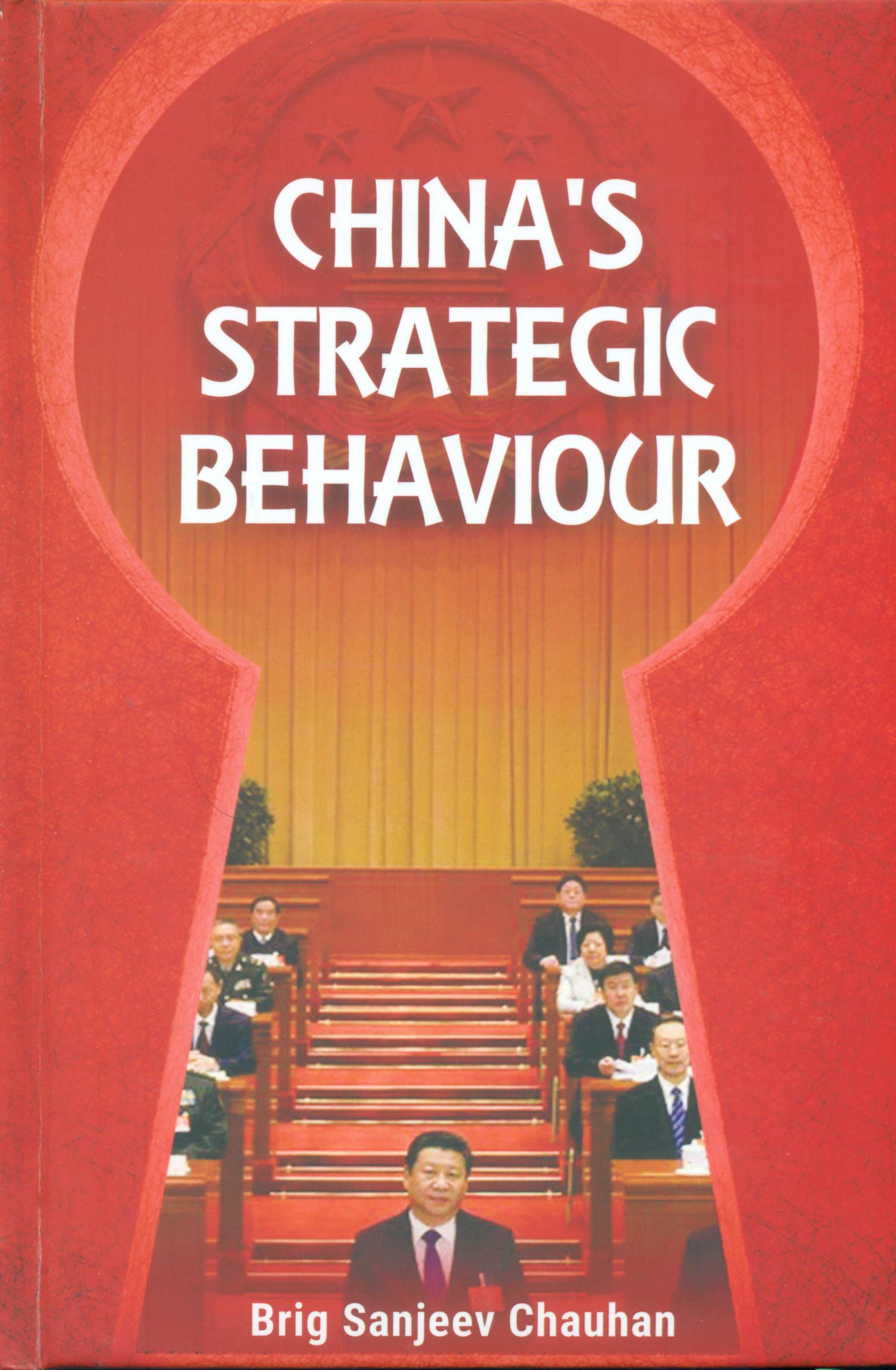 China?s Strategic Behaviour


