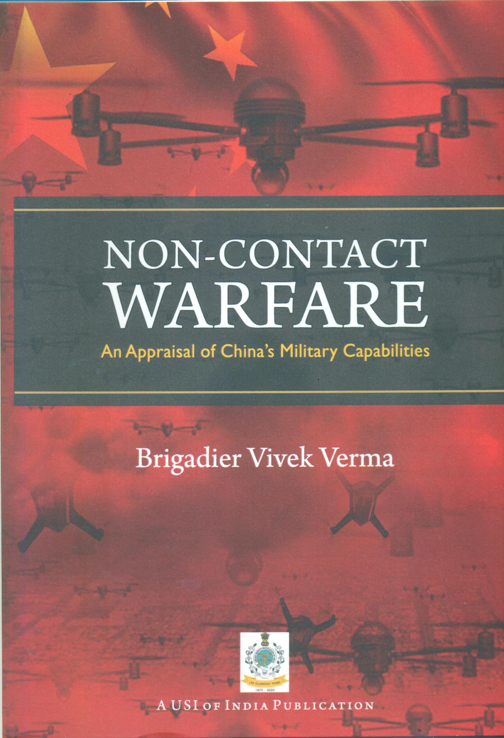 NON-CONTACT  WARFARE : An Appraisal  
of China?s Military Capabilities

